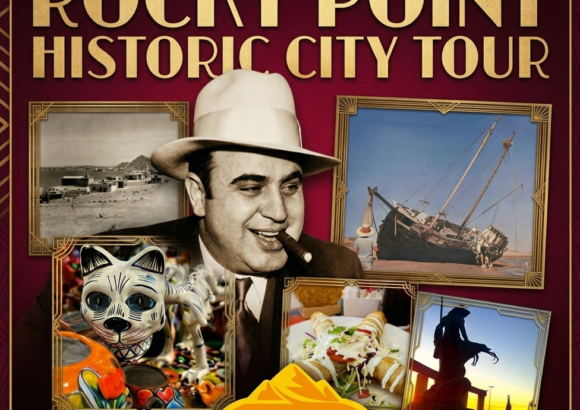 ROCKY POINT, HISTORIC CITY TOUR